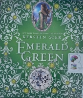 Emerald Green written by Kerstin Gier performed by Marisa Calin on Audio CD (Unabridged)